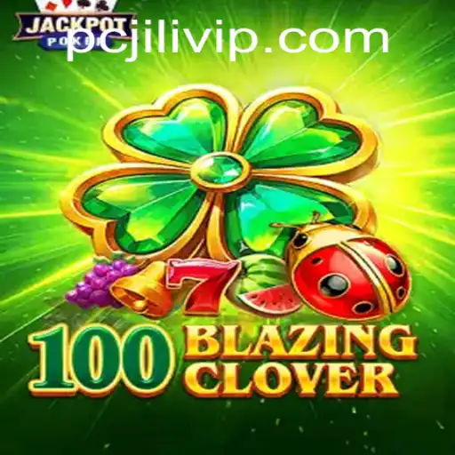 100BlazingClover: An Exciting Game Adventure