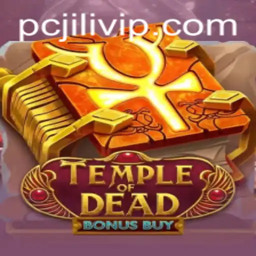 Discovering the Thrills of TempleofDeadBonusBuy and the Allure of JILIVIP